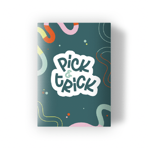 Pick and Trick